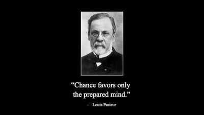 Louis Pasteur: Quote of the day by Louis Pasteur: “Chance favours the prepared mind.” – why preparation matters more than luck |